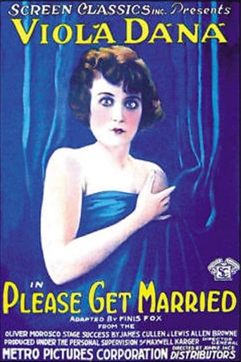 Please Get Married (1919)