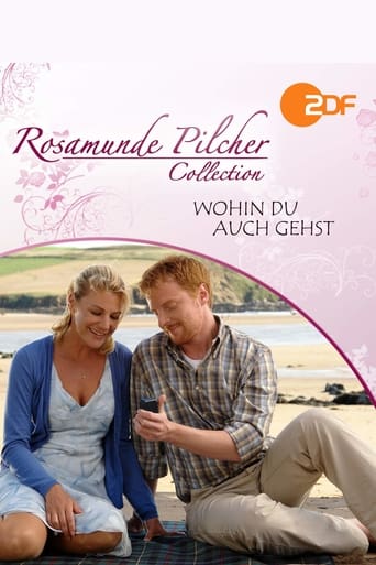 Rosamunde Pilcher: Wohin Du auch gehst