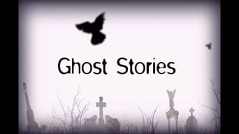 Ghost Stories - 1x01