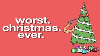 Worst. Christmas. Ever. (2020)