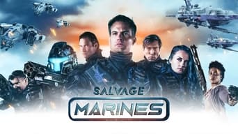 Salvage Marines (2022- )