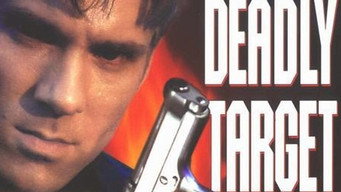 #7 Deadly Target