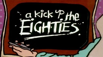 A Kick Up the Eighties - 1x01