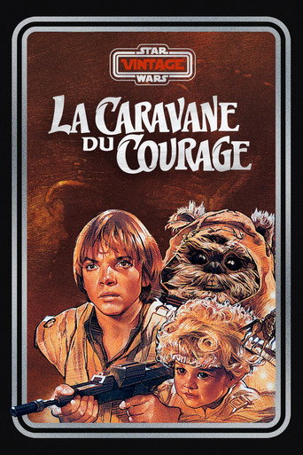 L'Aventure des Ewoks : La Caravane du courage (1984)