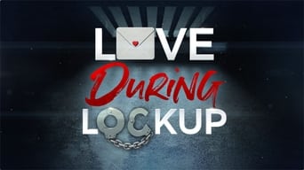 #2 Love During Lockup