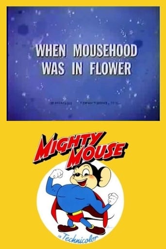 Poster för When Mousehood Was in Flower