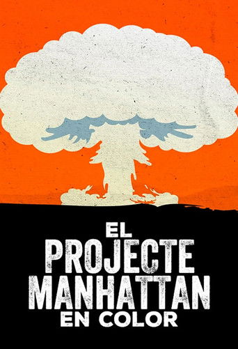 Cartell de El projecte Manhattan en color
