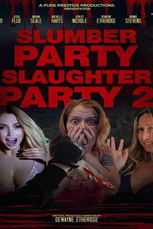 Slumber Party Slaughter Party 2