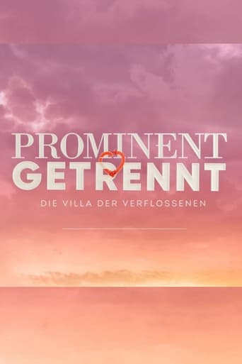 Prominent getrennt - Die Villa der Verflossenen (2022)