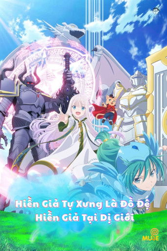 Hiền Giả Tự Xưng Là Đồ Đệ Hiền Giả Tại Dị Giới