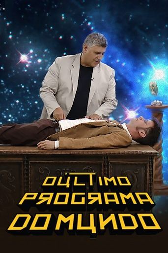 O Último Programa do Mundo 2016