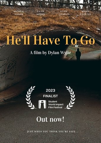 He'll Have To Go poster
