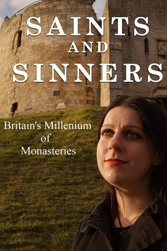 Saints and Sinners: Britain's Millennium of Monasteries 2015