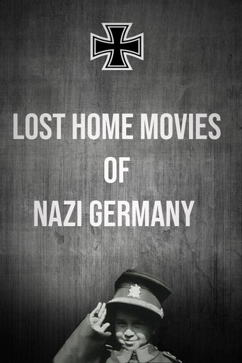 Lost Home Movies of Nazi Germany: Season 1