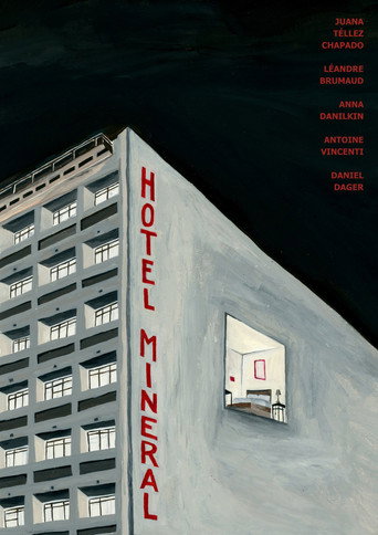 H&ocirc;tel Min&eacute;ral (2025)