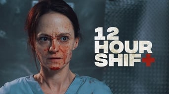 #6 12 Hour Shift