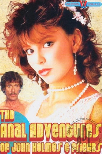 The Anal Adventures Of John Holmes & Friends (1970)