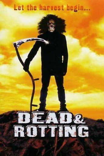Dead & Rotting (2002)