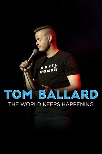 Poster för Tom Ballard: The World Keeps Happening