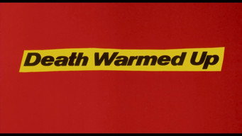 Death Warmed Over (1984)