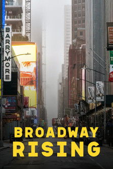 Broadway Rising (2022)