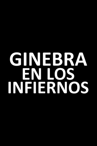 Ginebra en los infiernos