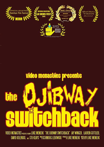 The Ojibway Switchback