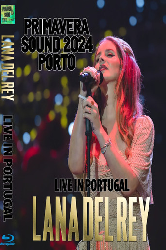 Lana Del Rey: live at Primavera Sound Porto — Film en streaming