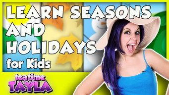 Learn Seasons and Holidays for Kids