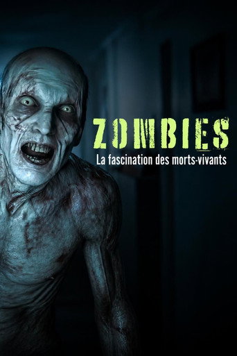 Zombies - La fascination des morts-vivants (2026)