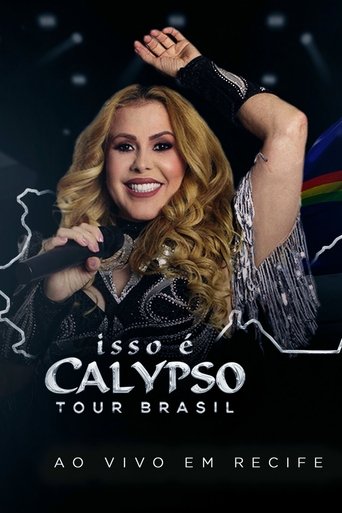 Joelma - Isso É Calypso Tour Brasil: Ao Vivo em Recife (2024)