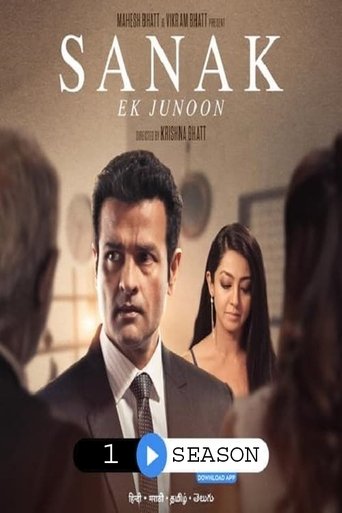 Sanak - Ek Junoon: Season 1
