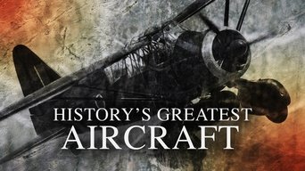 History's Greatest Aircraft - S1E01