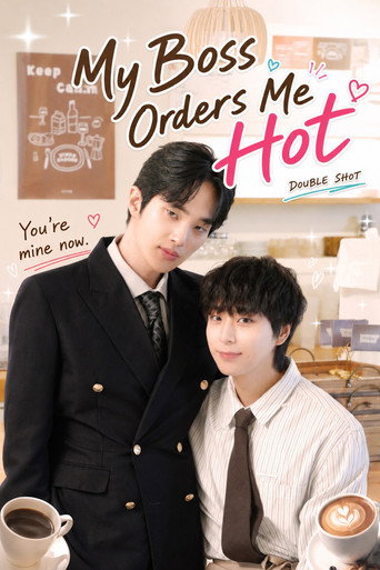 My Boss Orders Me Hot (2026) poster