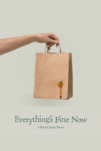 Everything's Fine Now poster