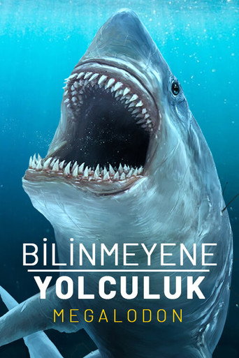 Expedition Unknown Megaladon (2019)