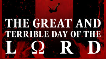 #2 The Great and Terrible Day of the Lord