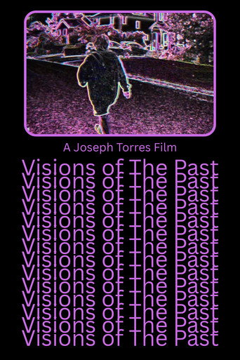 Visions of The Past