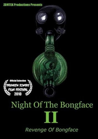 Night Of The Bongface II: Revenge Of Bongface (1970)