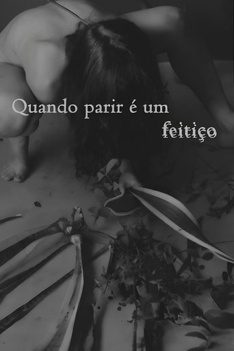 Quando Parir é um Feitiço poster