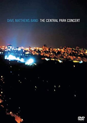 Dave Matthews Band: The Central Park Concert (2003)