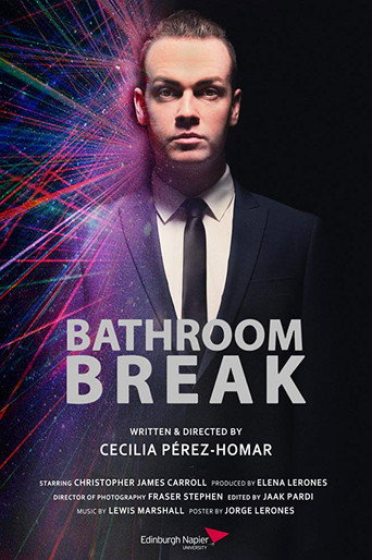 Bathroom Break poster