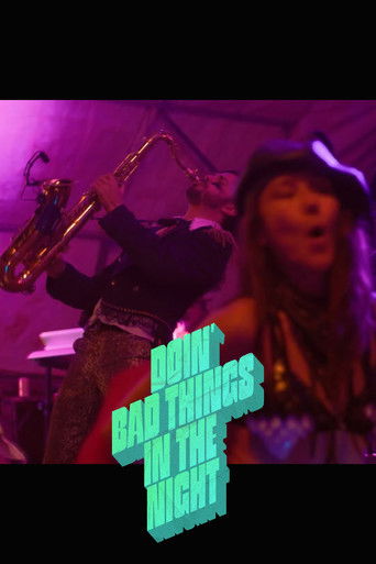 Doin' Bad Things in the Night (2025)