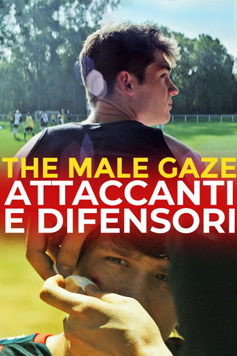 The Male Gaze: Attaccanti e difensori