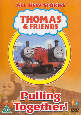 Thomas & Friends: Pulling Together! (2004)