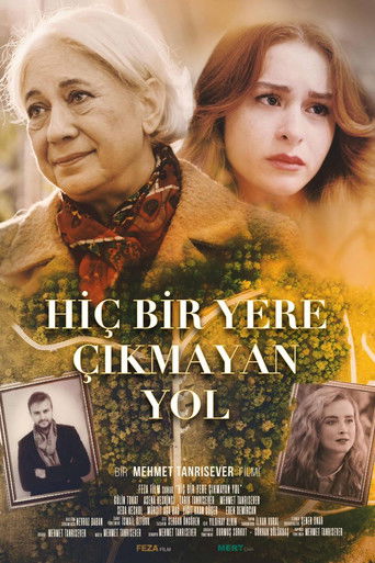 Hiçbir Yere Çıkmayan Yol