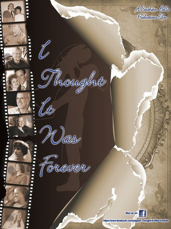 I Thought It Was Forever poster