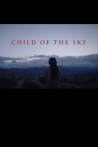 Child of the Sky (2017)