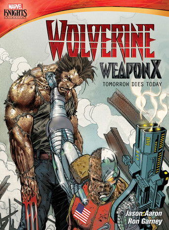 Wolverine: Weapon X - Tomorrow Dies Today (2014)