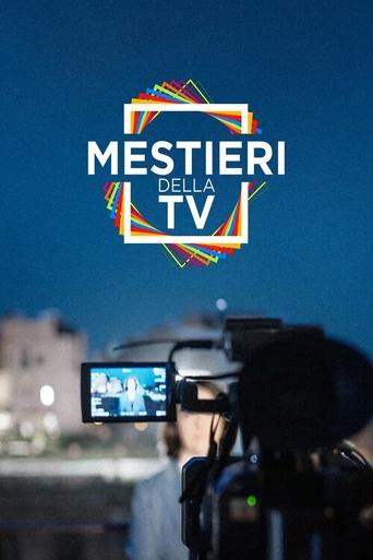 Mestieri della TV: Season 1